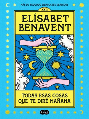 Todas esas cosas que te diré mañana - ebook
